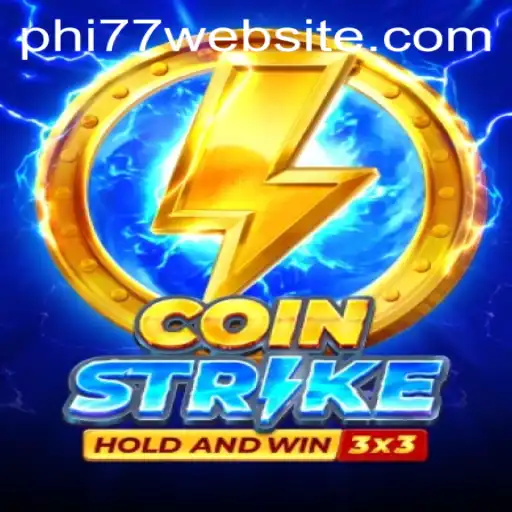 CoinStrike: A Revolutionary Game Experience with the Key to Success - PHI77